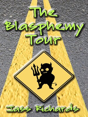 cover image of The Blasphemy Tour